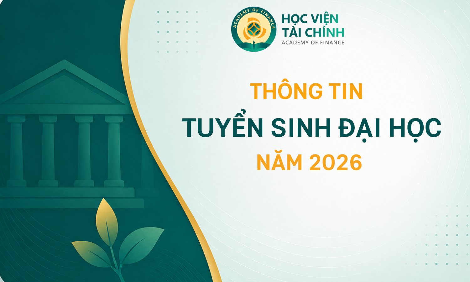 THÔNG TIN TUYỂN SINH ĐẠI HỌC CHÍNH QUY CẬP NHẬT NĂM 2026